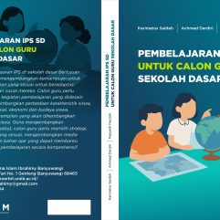 PEMBELAJARAN IPS SD  UNTUK CALON GURU SEKOLAH DASAR
