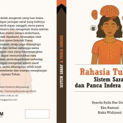 RAHASIA TUBUH: SISTEM SARAF & PANCA INDERA
