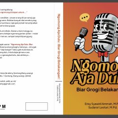 Ngomong Aja Dulu: Biar Grogi Belakangan!