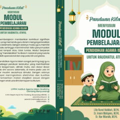 Panduan Kilat Menyusun Modul Pembelajaran  Pendidikan Agama Islam untuk Raudhatul Athfal